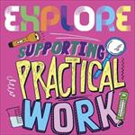 Supporting practical work